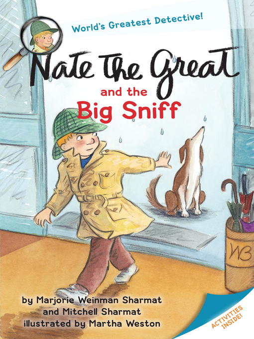 Title details for Nate the Great and the Big Sniff by Marjorie Weinman Sharmat - Available